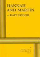 Front cover of Hannah and Martin by Kate Fodor