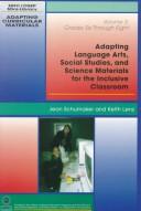 Front cover of Adapting language arts, social studies, and science materials for the inclusive classroom by Jean B. Schumaker