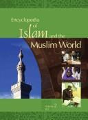 Front cover of Encyclopedia of Islam and the Muslim world by Richard C. Martin