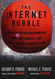 Cover of The Internet bubble by Anthony B. Perkins