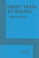 Cover of Night train to Bolina by Nilo Cruz