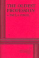 Cover of The oldest profession by Paula Vogel