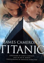Cover of James Cameron's Titanic by Douglas Kirkland