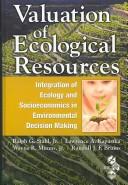 Front cover of Valuation of ecological resources by Jr., Ralph G. Stahl