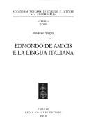 Front cover of Edmondo De Amicis e la lingua italiana by Eugenio Tosto
