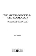 Front cover of The water goddess in Igbo cosmology by Sabine Jell-Bahlsen
