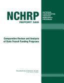 Front cover of Comparative review and analysis of state transit funding programs by ICF Consulting.