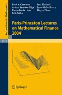 Front cover of Paris-Princeton Lectures on Mathematical Finance 2004 by Paris-Princeton Lectures on Mathematical Finance (2004)