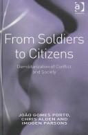 Front cover of From soldiers to citizens by João Gomes Porto