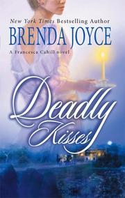 Front cover of Deadly Kisses by Brenda Joyce