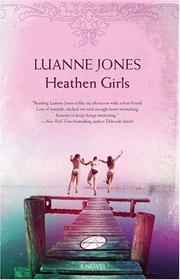 Cover of Heathen Girls by Luanne Jones