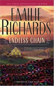 Front cover of Endless Chain (Shenandoah Album) by Emilie Richards