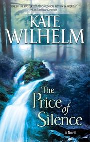 Front cover of The Price of Silence by Kate Wilhelm
