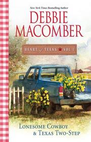 Front cover of Heart Of Texas Vol. 1 by Debbie Macomber