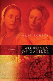 Front cover of Two Women Of Galilee by Mary Rourke