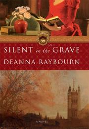 Front cover of Silent in the Grave by Deanna Raybourn