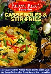 Cover of Casseroles and Stir-Fries (Robert Rose's Favorite) by Robert Rose Inc.
