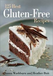 Front cover of 125 best gluten-free recipes by Donna Washburn