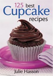 Front cover of 125 best cupcake recipes by Julie Hasson