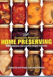 Cover of Complete book of home preserving by Judi Kingry
