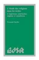 Front cover of L' étude des religions dans les écoles by Fernand Ouellet