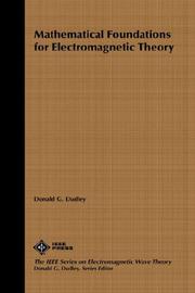 Front cover of Mathematical foundations for electromagnetic theory by Donald G. Dudley