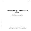 Front cover of Friedrich Weinbrenner, 1766-1826 by Friedrich Weinbrenner