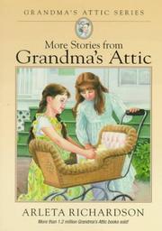 Cover of More Stories from Grandma's Attic (Grandma's Attic Series) by Arleta Richardson