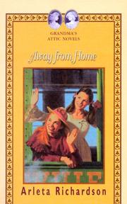 Cover of Away from Home (Grandma's Attic Novels) by Arleta Richardson