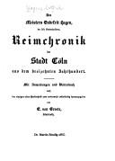 Front cover of Des Meisters Godefrit Hagen, der Zeit Stadtschreibers, Reimchronik der Stadt Cöln aus dem dreizehnten Jahrhundert by Gotfrid Hagen