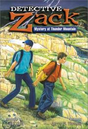 Front cover of Detective Zack, mystery at Thunder Mountain by Jerry D. Thomas
