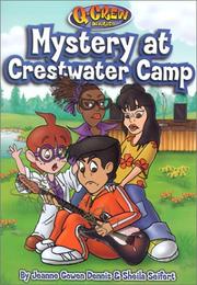 Front cover of Mystery at Crestwater Camp by Jeanne Gowen Dennis
