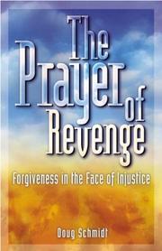 Front cover of The Prayer of Revenge by Doug Schmidt