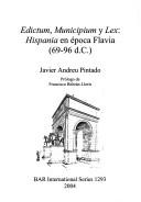 Front cover of Edictum, municipium y lex by Javier Andreu Pintado