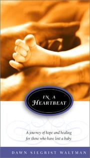 Front cover of In a Heartbeat by Dawn Siegrist Waltman