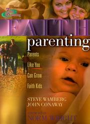 Cover of Faith parenting by Steve Wamberg