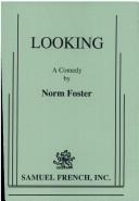 Cover of Looking by Norm Foster