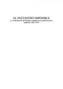 Front cover of El encuentro imposible by Andrea Castro