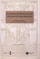 Front cover of Diccionari de definicions lul·lianes = by Anthony Bonner
