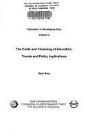 Front cover of The costs and financing of education by Mark Bray