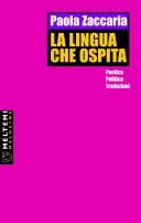 Front cover of La lingua che ospita by Paola Zaccaria