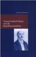 Front cover of Georg Friedrich Puchta und die "Begriffsjurisprudenz" by Hans-Peter Haferkamp