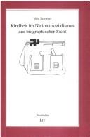 Front cover of Kindheit im Nationalsozialismus aus biographischer Sicht by Vera Schwers