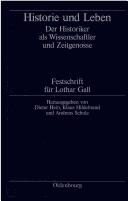 Cover of Historie und Leben by Lothar Gall