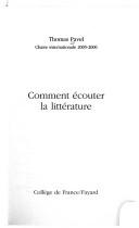 Cover of Comment écouter la littérature by Thomas Pavel