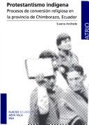 Front cover of Protestantismo indígena by Susana Andrade