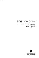 Cover of Bollywood by Mihir Bose