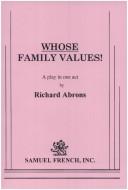 Cover of Whose family values! by Richard Abrons