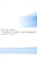 Front cover of Freiheit und Sittlichkeit by Zhi-Hue Wang