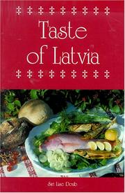 Front cover of A Taste of Latvia (Hippocrene International Cookbooks) by Siri Lise Doub